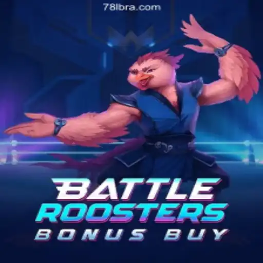 Experience Thrilling Action with BattleRoostersBonusBuy on 78L.COM Platform