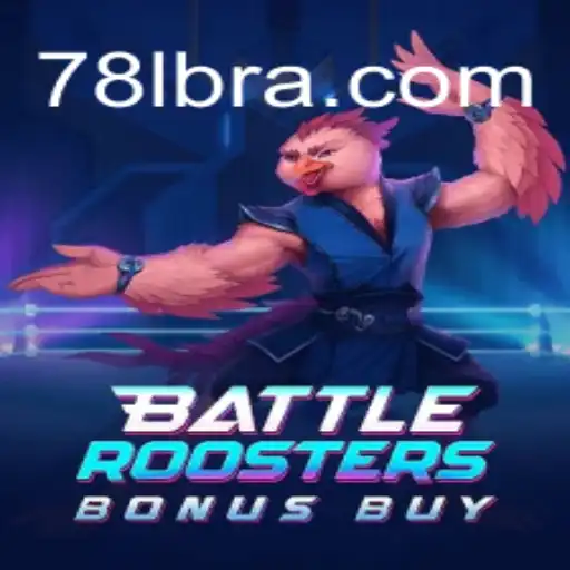 Experience Thrilling Action with BattleRoostersBonusBuy on 78L.COM Platform
