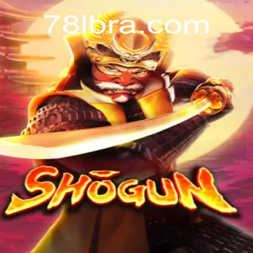 Explore the Exciting World of Shogun on 78L.COM Platform - Online Slots Brasil #1