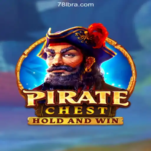 Exploring PirateChest: The Leading Game on 78L.COM Platform with Online Slots Brasil #1