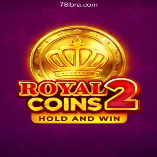 Exploring RoyalCoins2: The Premier Slot Game on 78L.COM Platform